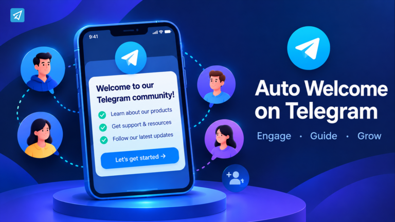 Auto Welcome on Telegram: How Businesses Can Improve Member Onboarding